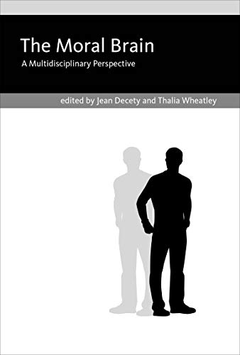 The Moral Brain: A Multidisciplinary Perspective (Mit Press)